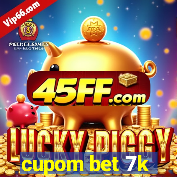 cupom bet 7k